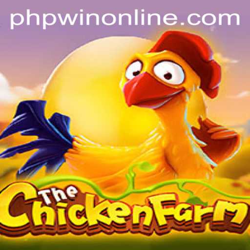 Dive into the World of ChickenFarm: Unraveling the Exciting Game with Phpwin